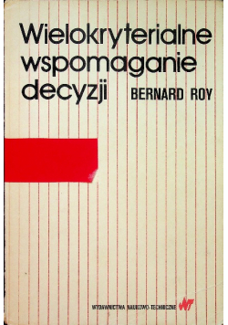 Wielokryterialne wspomaganie decyzji