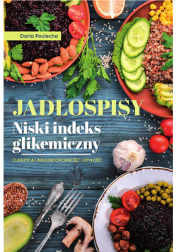 Jadłospisy Niski indeks glikemiczny