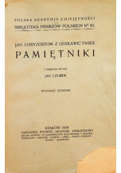 Pamiętnik Jana Chryzostoma z Gosławic Paska 1923 r.
