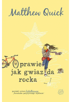 Prawie Jak Gwiazda Rocka