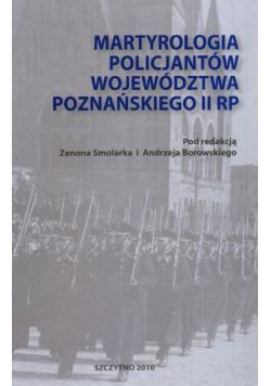 Martyrologia policjantów województwa poznańskiego II RP