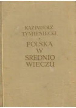 Polska w Średniowieczu