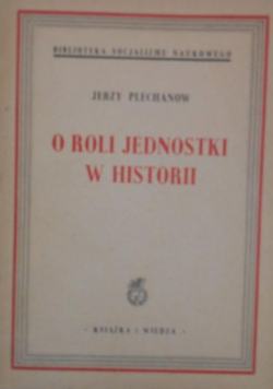 O roli jednostki w historii