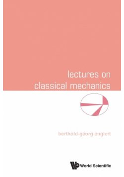 Lectures on Classical Mechanics