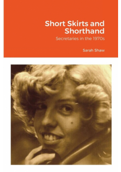 Short Skirts and Shorthand