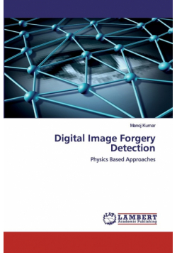 Digital Image Forgery Detection