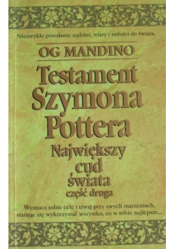 Testament Szymona Pottera Największy cud świata Część 2