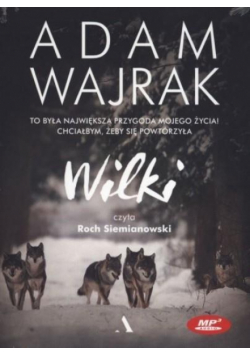 Adam Wajrak - Wilki CD MP3