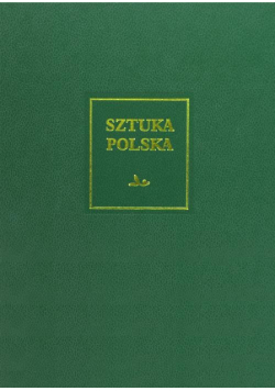 Sztuka polska,  t.4