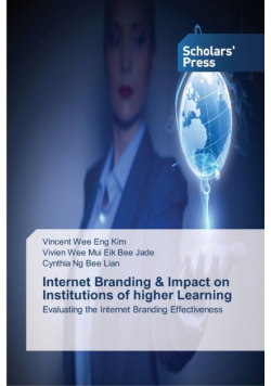 Internet Branding & Impact on Institutions of higher Learning