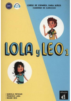 Lola y Leo 1 Cuaderno de ejercicios