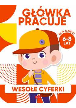 Główka pracuje. Wesołe cyferki