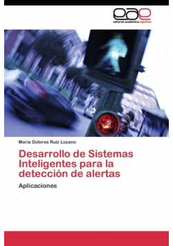 Desarrollo de Sistemas Inteligentes para la detección de alertas