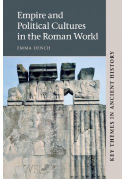 Empire and Political Cultures in the Roman             World