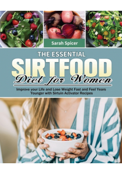 The Essential Sirtfood Diet for Women