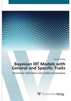 Bayesian IRT Models with General and Specific Traits