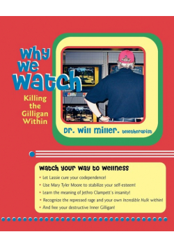 Why We Watch