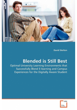 Blended is Still Best