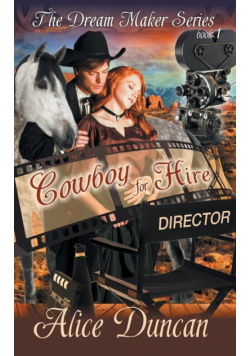 Cowboy for Hire (The Dream Maker Series, Book 1)