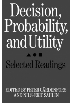 Decision, Probability, and Utility