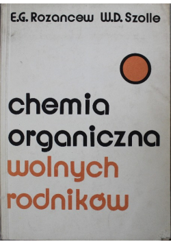Chemia organiczna wolnych rodników