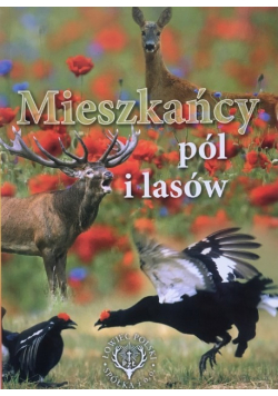 Mieszkańcy pól i lasów