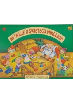 Witajcie u Świętego Mikołaja