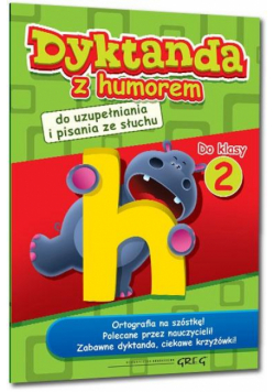 Dyktanda z humorem do klasy 2