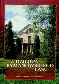 Z dziejów rymanowskiego lasu