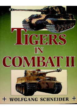 Tigers in Combat Vol 2