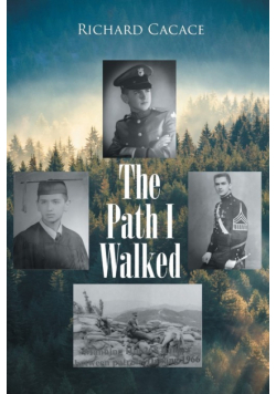 The Path I Walked