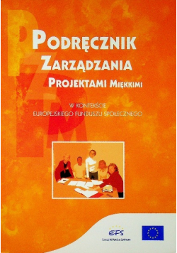 Podręcznik zarządzania projektami Miękkimi