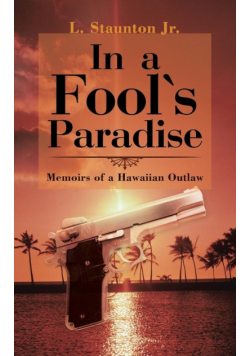 In a Fool's Paradise
