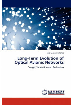 Long-Term Evolution of Optical Avionic Networks