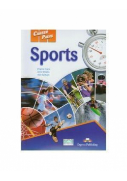 Career Paths: Sports EXPRESS PUBLISHING