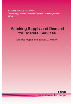 Matching Supply and Demand for Hospital Services