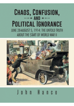 Chaos, Confusion, and Political Ignorance