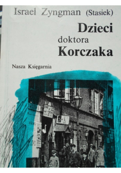 Dzieci doktora Korczaka