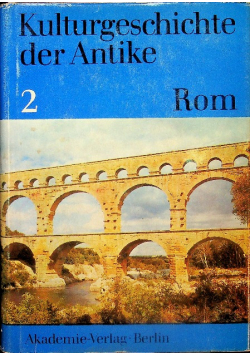 Kulturgeschichte der Antike Tom 2 Rom