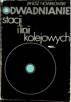 Odwadnianie stacji i linii kolejowych