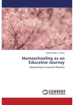 Homeschooling as an Educative Journey