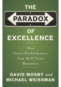 The Paradox of Excellence