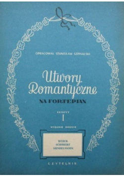Utwory romantyczne na fortepian zeszyt 1