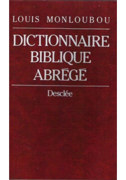 Dictionnaire biblique abrege