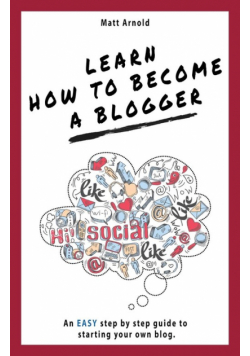 Learn how to become a blogger