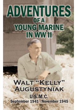 Adventures of a Young Marine in WWII