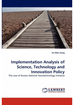 Implementation Analysis of Science, Technology and Innovation Policy