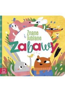 Znane i lubiane. Zabawy