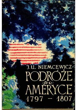 Podróże po Ameryce 1797 1807