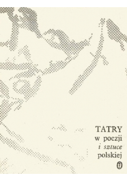 Tatry w poezji i sztuce polskiej